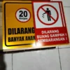 Rambu/Sign Dilarang Buang Sampah Sembarangan  (Akrilik/Plat) - Gambar 2