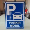 Rambu Sign Parkir Mobil