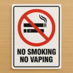 Sign No Smoking and No Vaping