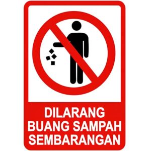 Dilarang buang sampah sembarangan