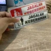 sign jagalah kebersihan